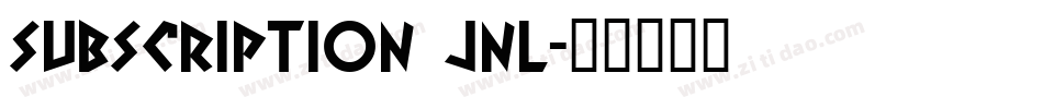 subscription jnl字体转换